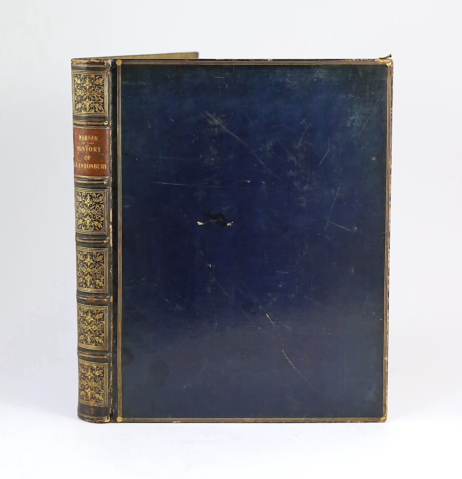 GLASTONBURY - Warner, Richard, Rev. - An History of the Abbey of Glaston and of the Town of Glastonbury, 4to, blue morocco, with frontispiece and 30 plans and plates, including 11 additional plates, Bath, 1826